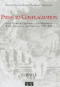Paths to Conflagration: Fifty Years of Diplomacy and Warfare in Laos, Thailand, and Vietnam - Paperback