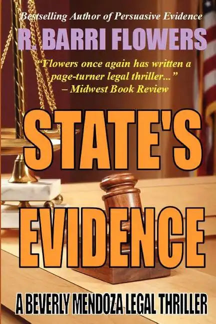 State's Evidence: A Beverly Mendoza Legal Thriller - Paperback