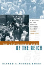 The Most Valuable Asset of the Reich: A History of the German National Railway, Volume 2, 1933-1945 - Paperback