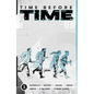 Time Before Time Volume 6 - Paperback