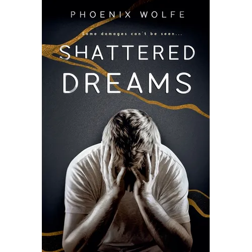Shattered Dreams - Paperback