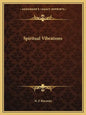 Spiritual Vibrations - Paperback