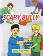 Scary Bully - Paperback