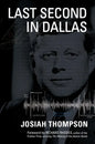 Last Second in Dallas - Hardcover
