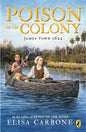 Poison in the Colony: James Town 1622 - Paperback