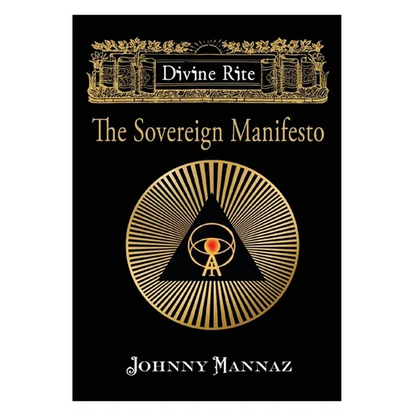 Divine Rite: The Sovereign Manifesto - Paperback
