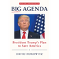 Big Agenda: President Trump's Plan to Save America - Hardcover