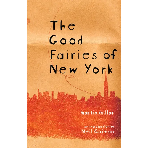 The Good Fairies of New York - Paperback