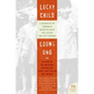 Lucky Child: A Daughter of Cambodia Reunites with the Sister She Left Behind - Paperback