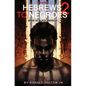Hebrews to Negroes 2: Volume 2 Wake Up Black America - Hardcover