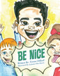 Be Nice - Paperback