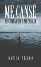 Me cansé de compartir a mi pareja - Paperback