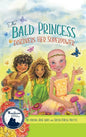 The Bald Princess Discovers Her Superpower - Hardcover