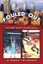 Fouled Out - Paperback