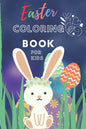 Easter Coloring Book For Kids: An Activity Book and Easter Basket Stuffer for Kids Ages 3 -7 - Paperback