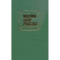 Machine Shop Practice: Volume 2 - Hardcover