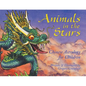 Animals in the Stars: Chinese Astrology for Children - Hardcover