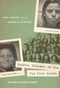Lumbee Indians in the Jim Crow South: Race, Identity, and the Making of a Nation - Paperback