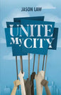 Unite My City - Paperback