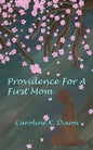 Providence for a First Mom - Paperback