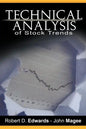 Technical Analysis of Stock Trends by Robert D. Edwards and John Magee - Hardcover