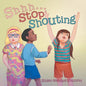 Shhh . . . Stop Shouting - Paperback