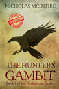 The Hunter's Gambit: Book 1 of the Archanium Codex - Paperback
