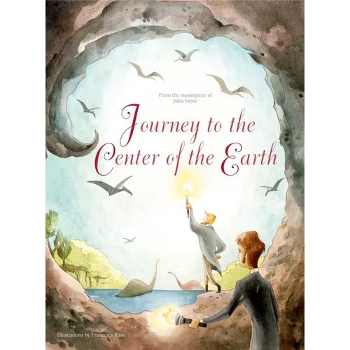 Journey to the Center of the Earth - Hardcover