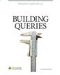 Building Queries: Using Microsoft Access 2010 - Paperback