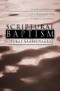Scriptural Baptism - Paperback
