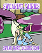 Swear Word Coloring Book: Swearing Fairies - Paperback