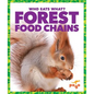 Forest Food Chains - Hardcover