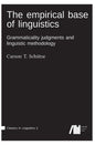 The empirical base of linguistics - Hardcover