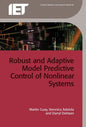 Robust and Adaptive Model Predictive Control of Nonlinear Systems - Hardcover