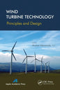 Wind Turbine Technology: Principles and Design - Paperback