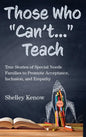 Those Who "Can't"...Teach - Hardcover