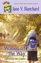 Women of the Way: Embracing the Camino - Paperback