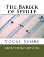 The Barber of Seville (Il Barbiere di Siviglia) - vocal score (Italian/English) - Paperback