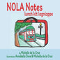 NOLA Notes: Lunch-kit Lagniappe - Paperback