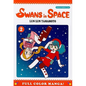 Swans in Space, Volume 2 - Paperback