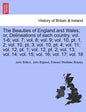 The Beauties of England and Wales; or, Delineations of each country. Vol. XI. - Paperback
