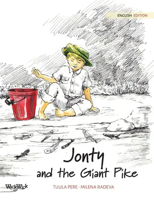 Jonty and the Giant Pike - Hardcover