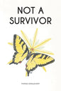 Not A Survivor - Paperback