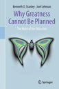 Why Greatness Cannot Be Planned: The Myth of the Objective - Paperback