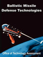 Ballistic Missile Defense Technologies - Paperback