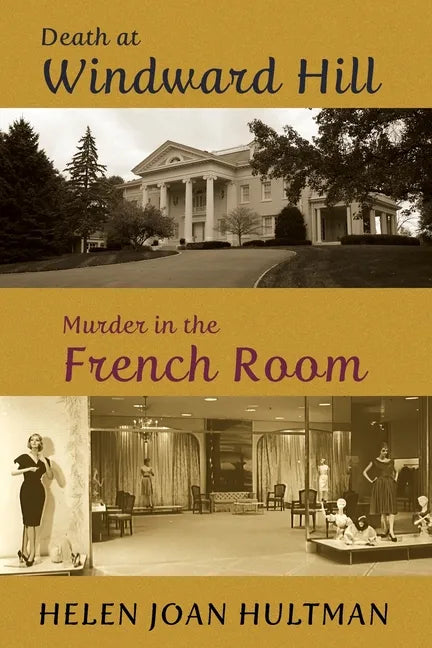 Death at Windward Hill / Murder in the French Room - Paperback