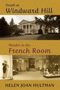 Death at Windward Hill / Murder in the French Room - Paperback