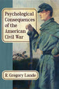 Psychological Consequences of the American Civil War - Paperback