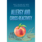 Allergy and Cross-Reactivity - Paperback