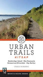 Urban Trails: Kitsap: Bainbridge Island/ Key Peninsula/ Bremerton/ Silverdale/ Gig Harbor - Paperback